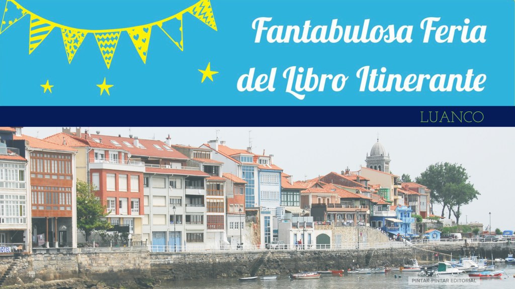 Pintar-Pintar en la Fantabulosa Feria del Libro&nbsp;Itinerante