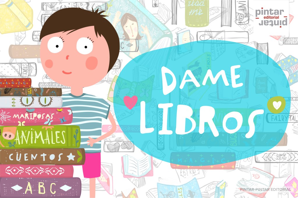 Libros y talleres Pintar-Pintar para la semana del 22 al 28 de abril 2019&nbsp;#DíadelLibro