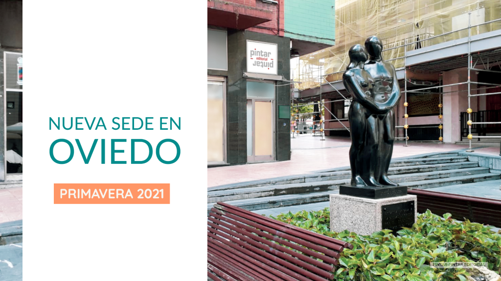 Pintar-Pintar en Oviedo… para la primavera de 2021