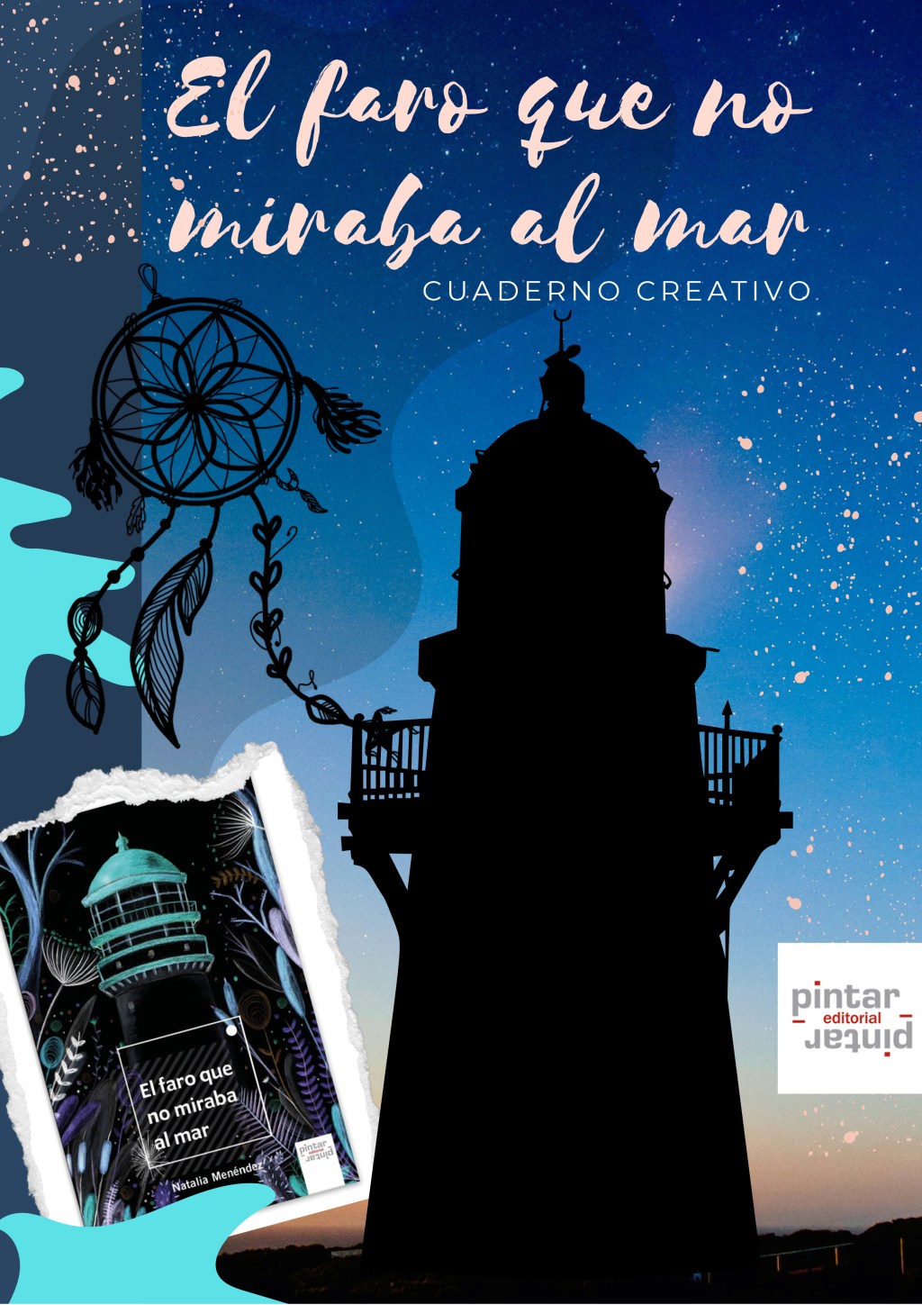 Cuaderno Creativo: «El faro que no miraba al mar» / Natalia&nbsp;Menéndez