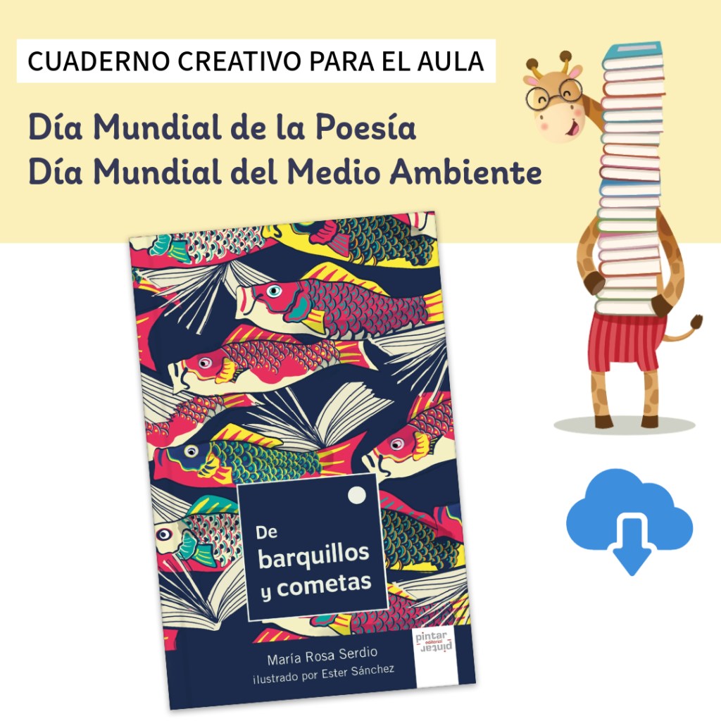 «De barquillos y cometas» – Cuaderno Creativo para el&nbsp;aula