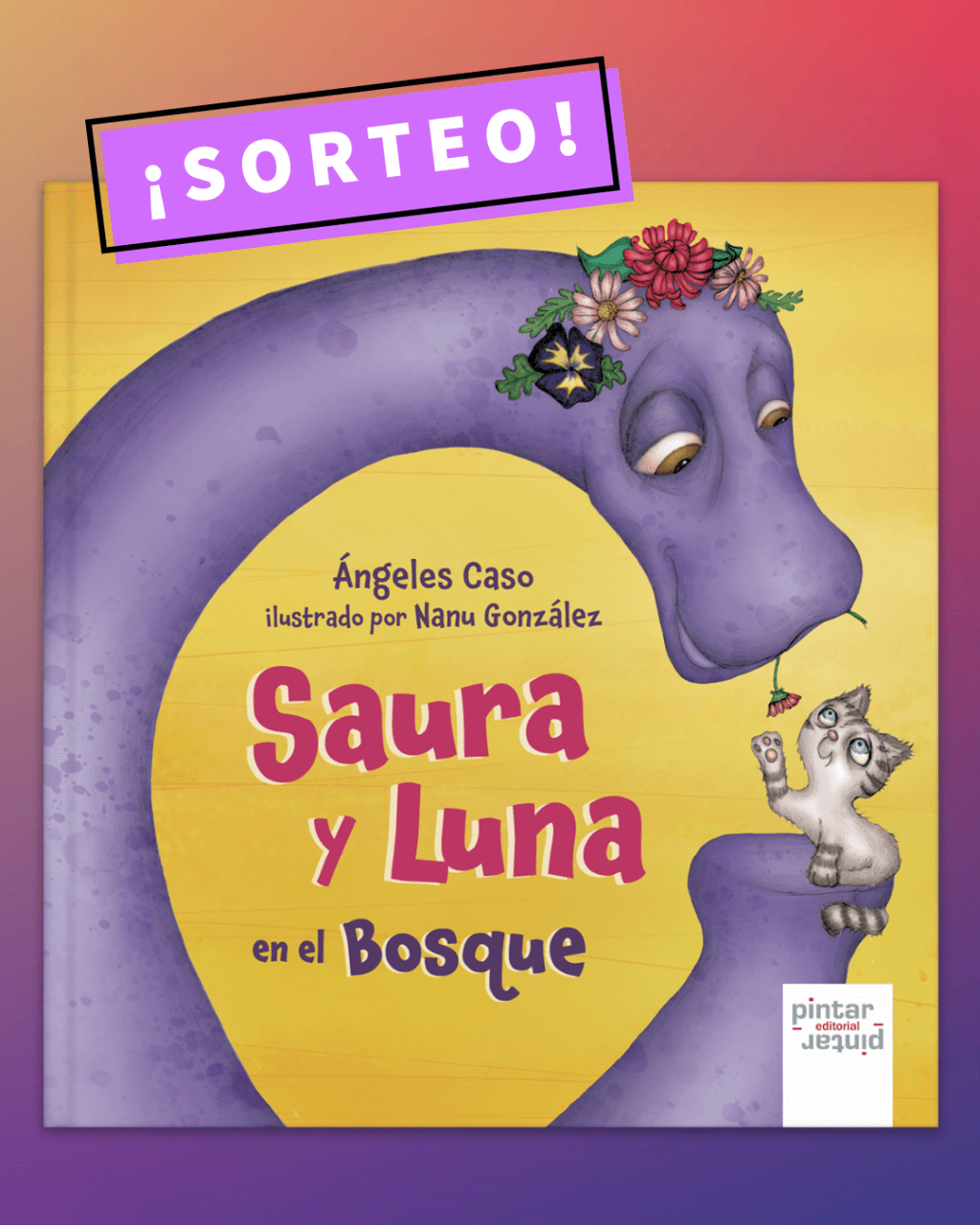 Sorteamos 3 ejemplares del álbum ilustrado «Saura y Luna en el bosque»