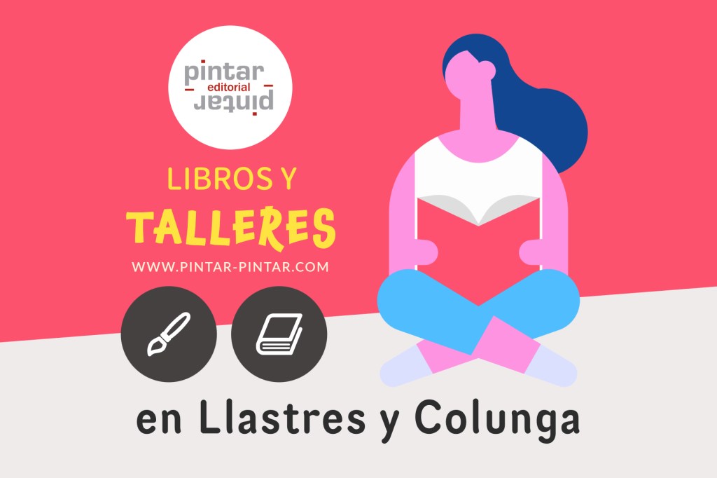 Libros y talleres Pintar-Pintar en Llastres y&nbsp;Colunga