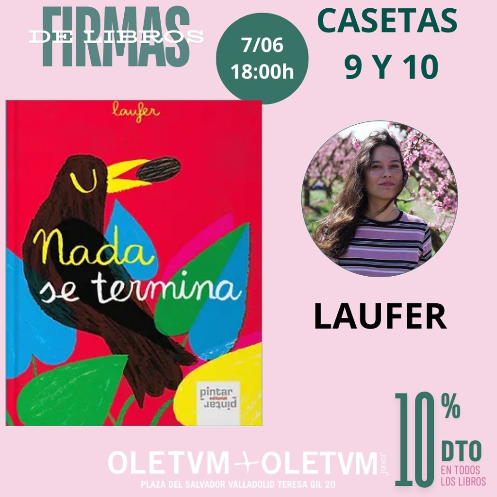 «Nada se termina» en la Feria del Libro de&nbsp;Valladolid