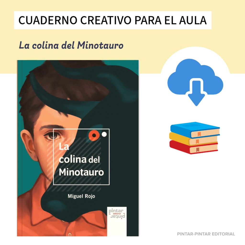 «La colina del Minotauro» – Cuaderno Creativo para el&nbsp;aula