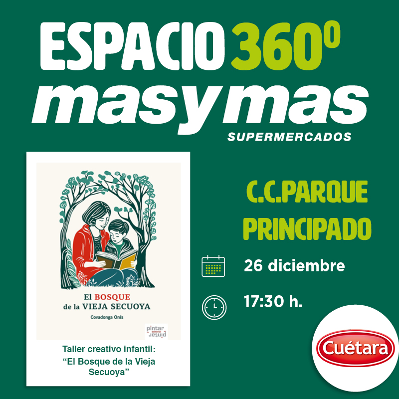 Taller Creativo: «El Bosque de la Vieja Secuoya» en el Espacio 360º de masymas