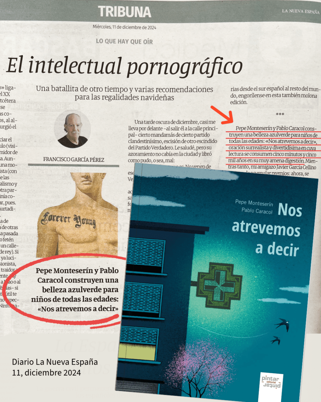 «Nos atrevemos a decir» recomendado por Francisco García Pérez en La Nueva&nbsp;España