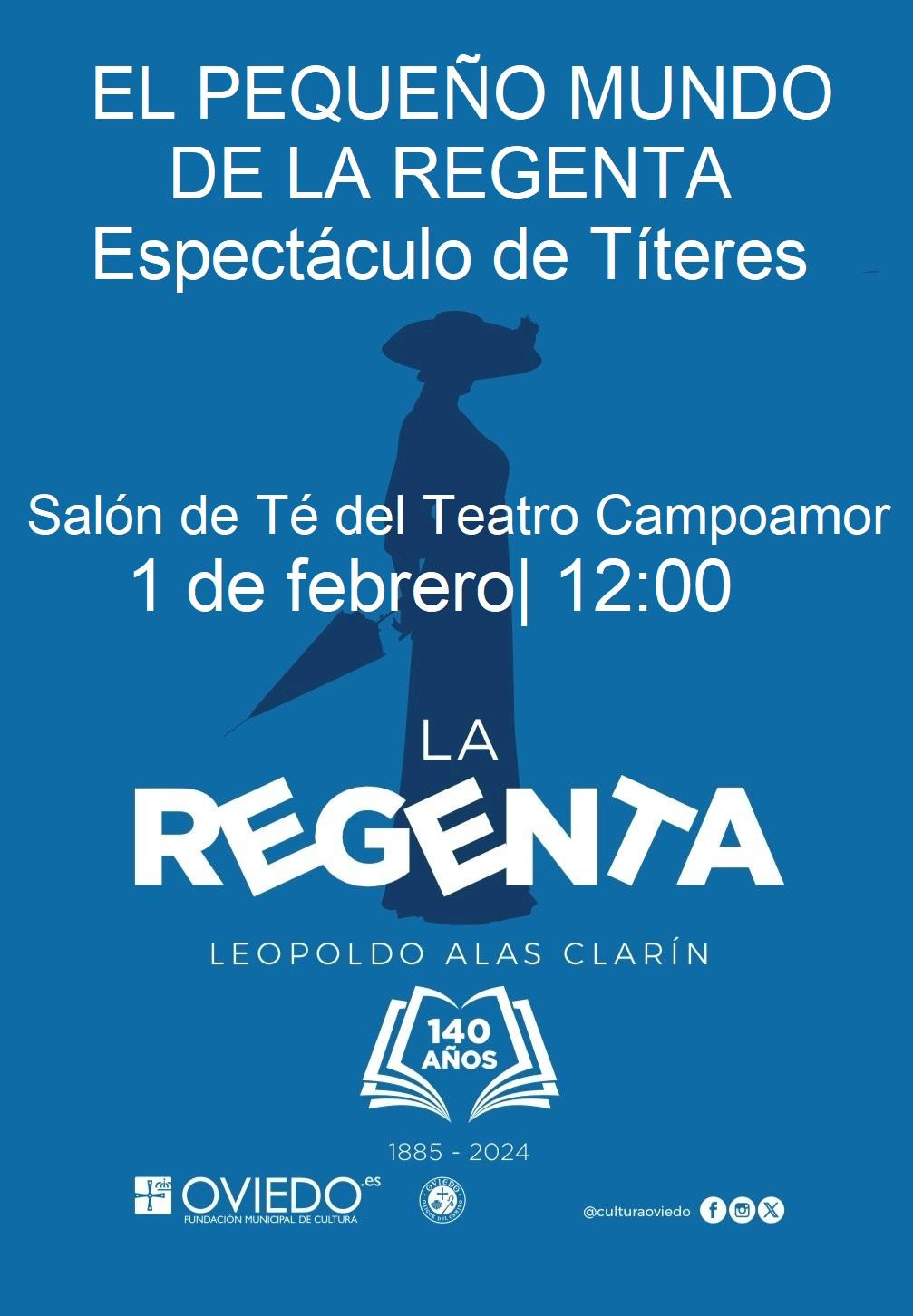 «Clarín, ¡cuéntanos un cuento!»: la historia de La Regenta en títeres