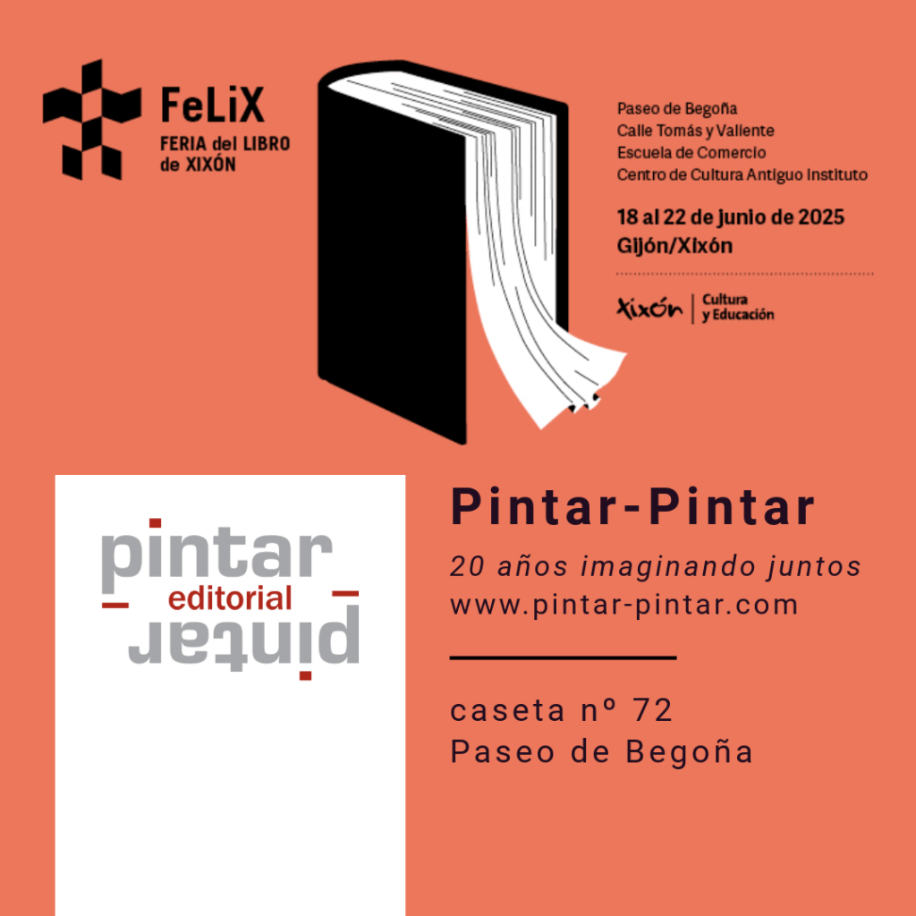 Pintar-Pintar en la FELIX 2025 – Feria del Libro de&nbsp;Xixón