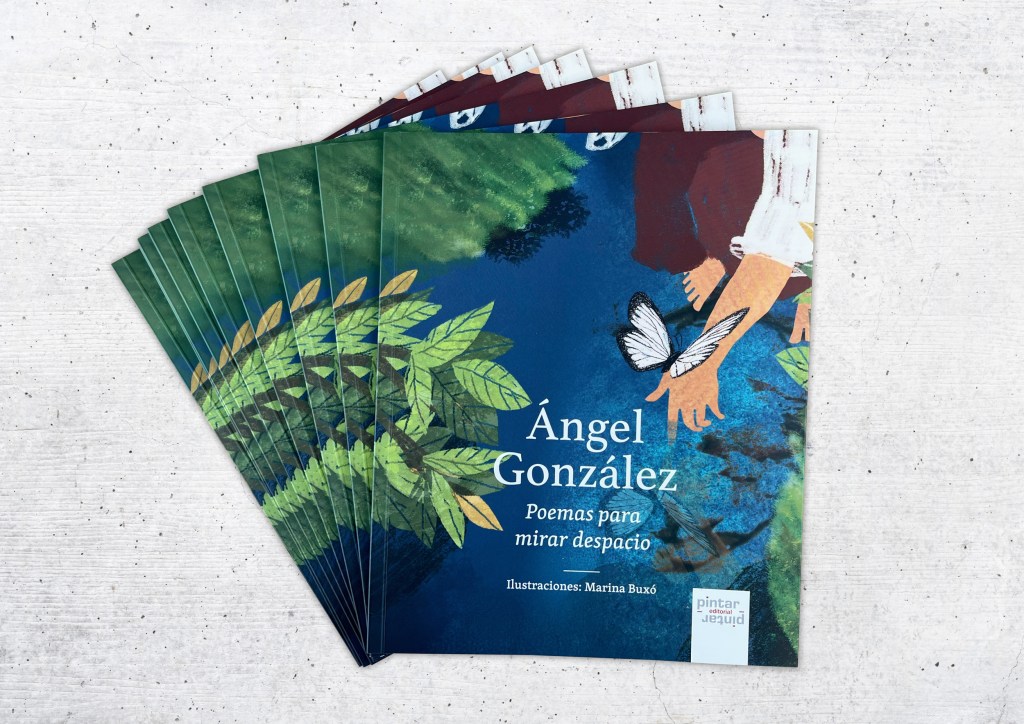 NOVEDAD: «Ángel González. Poemas para mirar&nbsp;despacio»