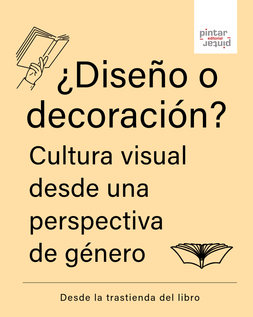 ¿Diseño o decoración? Cultura visual desde una perspectiva de género