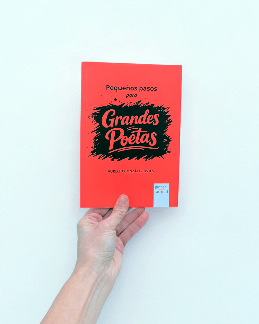 NOVEDAD: «Pequeños pasos para grandes poetas» Aurelio González&nbsp;Ovies