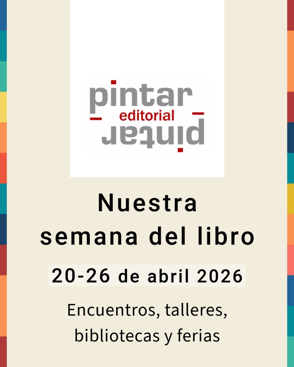 Pintar-Pintar en la Semana del Libro: talleres, encuentros y&nbsp;ferias