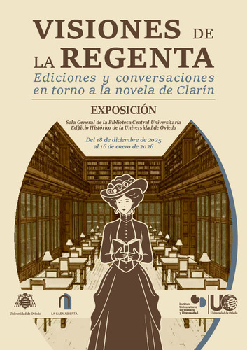 “Clarín, ¡cuéntanos un cuento! – La Regenta”, presente en la exposición universitaria “Visiones de La&nbsp;Regenta”