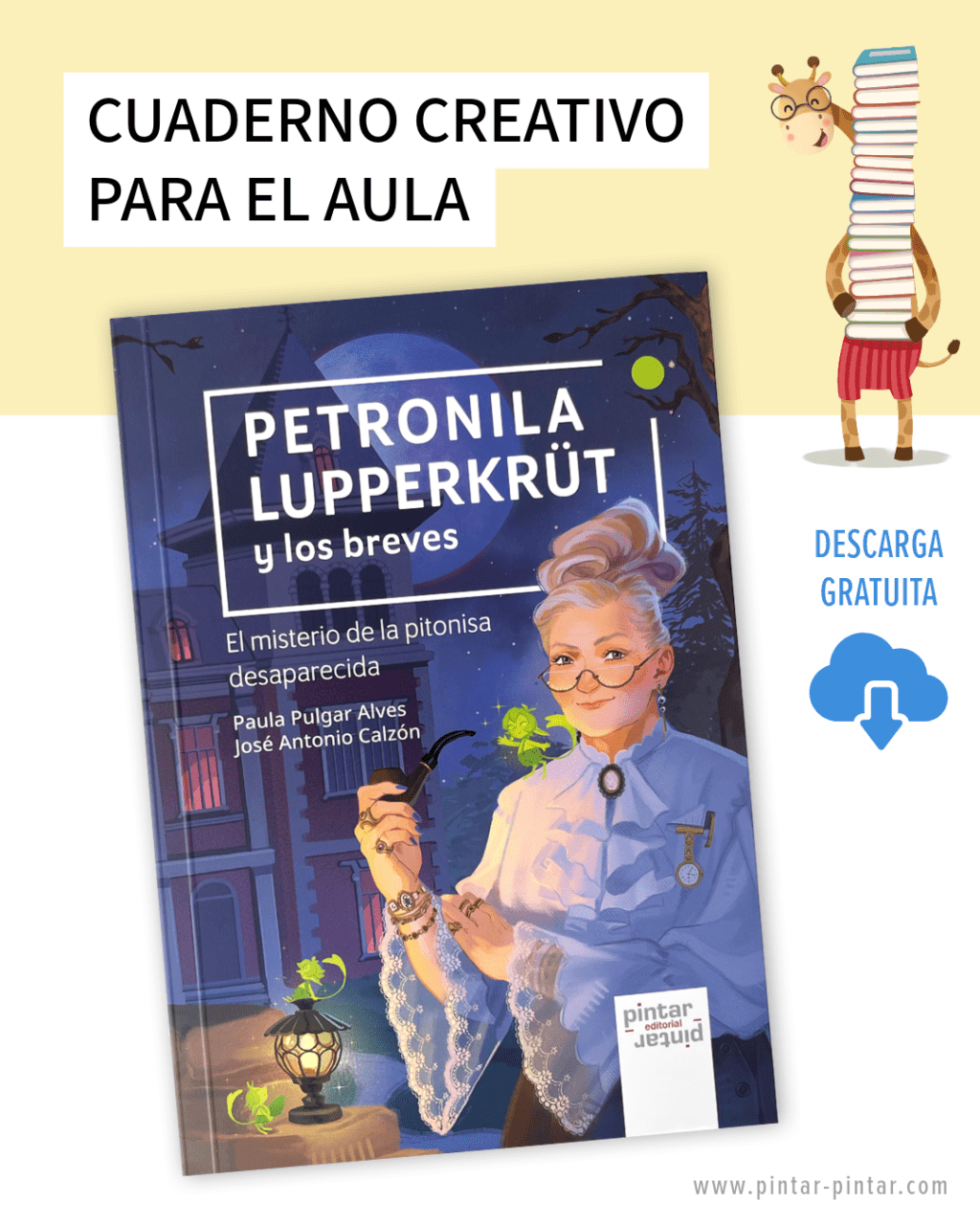 Ya disponible el cuaderno creativo de «Petronila Lupperkrüt y los breves»